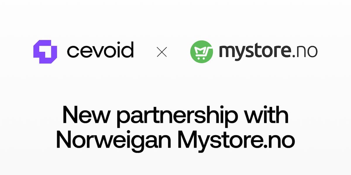Cevoid partners with Mystore.no